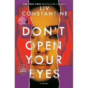 Don't Open Your Eyes -- LIV Constantine